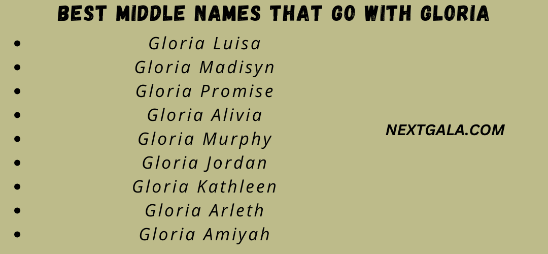 Best Middle Names That Go with Gloria