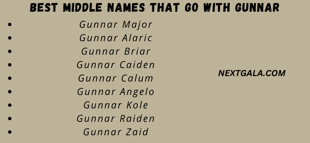 Best Middle Names That Go with Gunnar