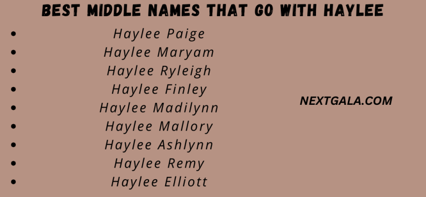 Best Middle Names That Go with Haylee
