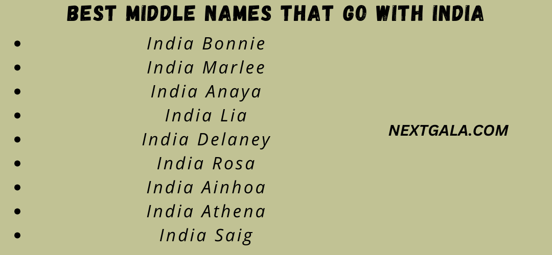 Best Middle Names That Go with India