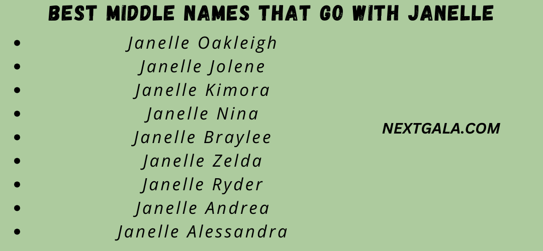 Best Middle Names That Go with Janelle