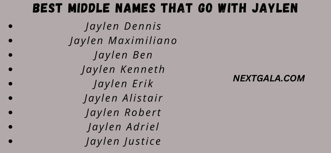 Best Middle Names That Go with Jaylen