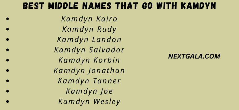 Best Middle Names That Go with Kamdyn