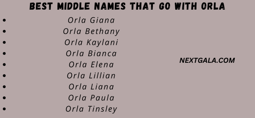 Best Middle Names That Go with Orla