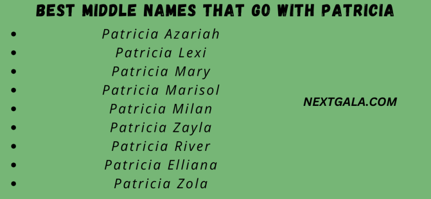 Best Middle Names That Go with Patricia