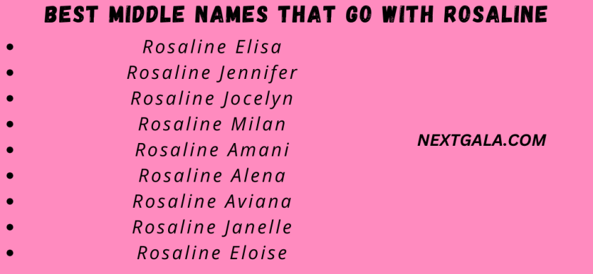Best Middle Names That Go with Rosaline