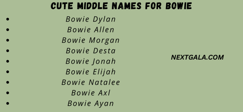 Cute Middle Names For Bowie