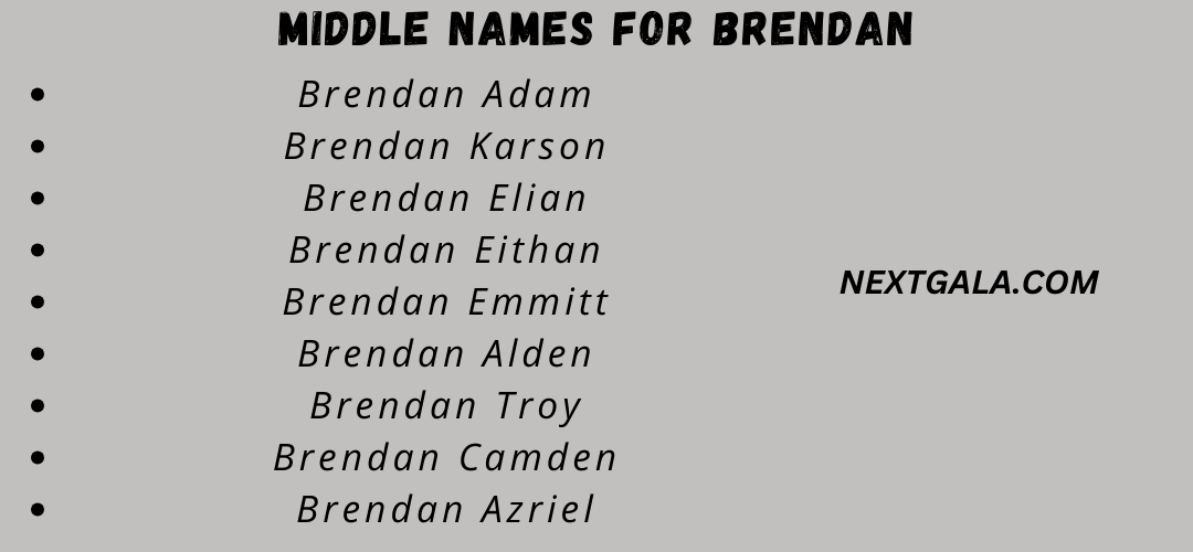 Middle Names For Brendan