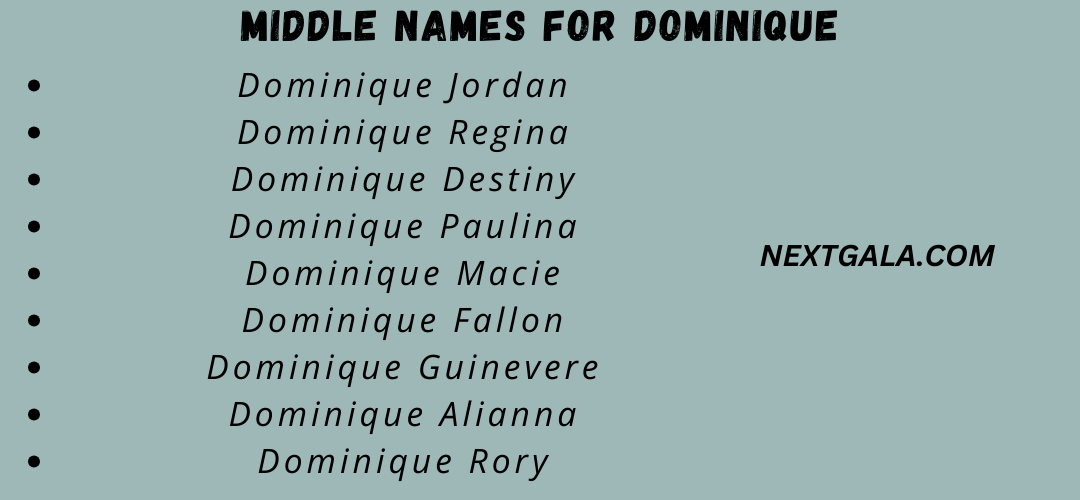 Middle Names For Dominique