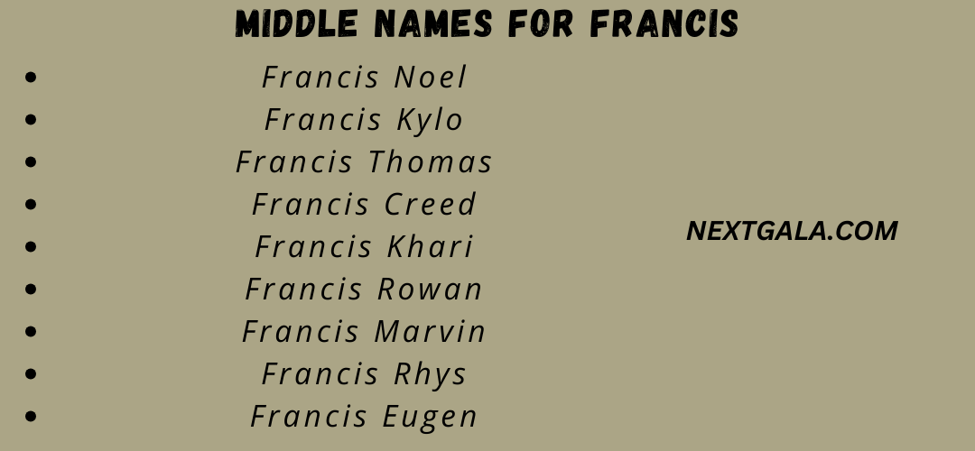 Middle Names For Francis
