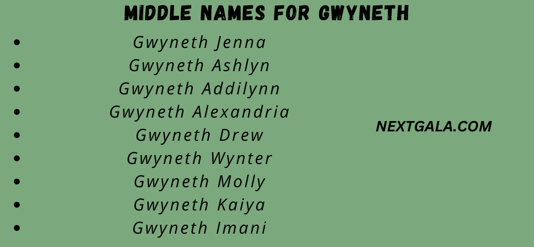 Middle Names For Gwyneth