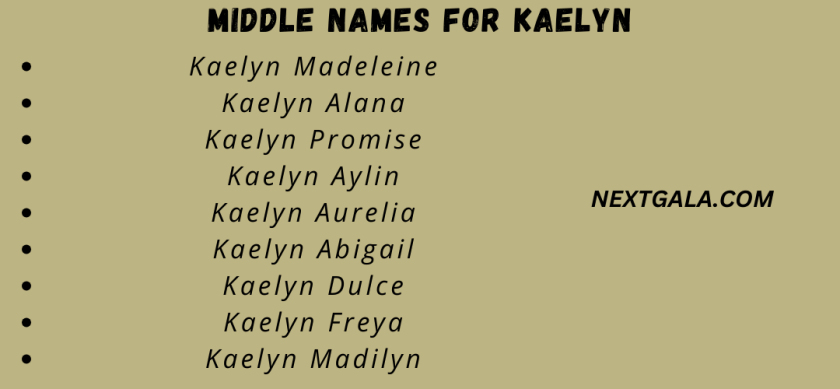 Middle Names For Kaelyn