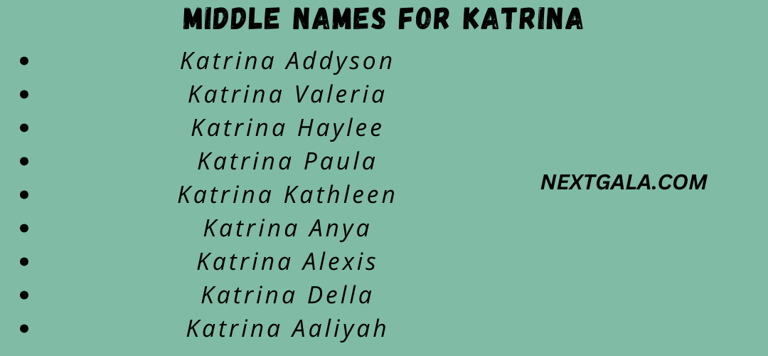 Middle Names For Katrina