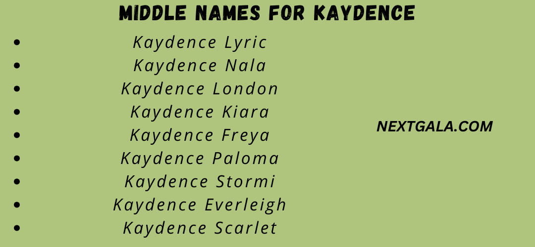 Middle Names For Kaydence