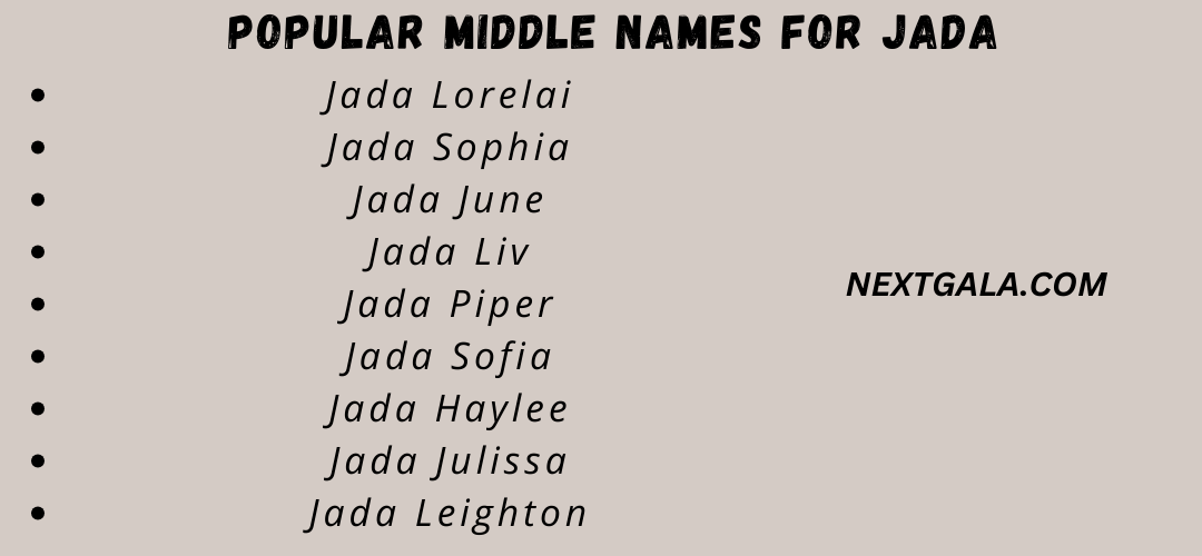 Middle Names For Jada