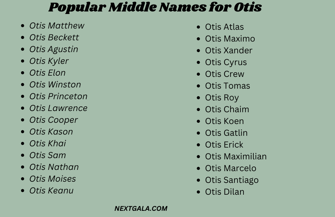 Middle Names for Otis