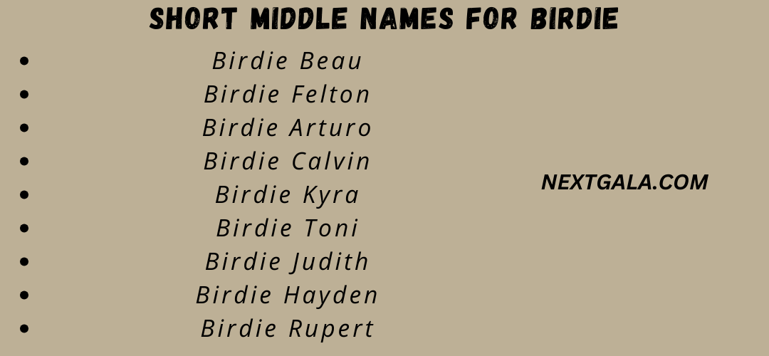 Short Middle Names For Birdie