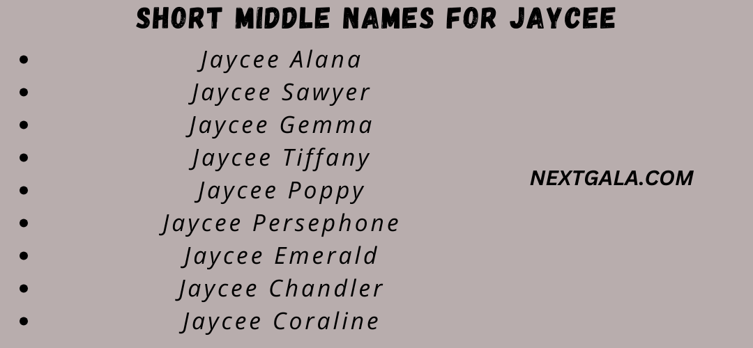  Middle Names For Jaycee