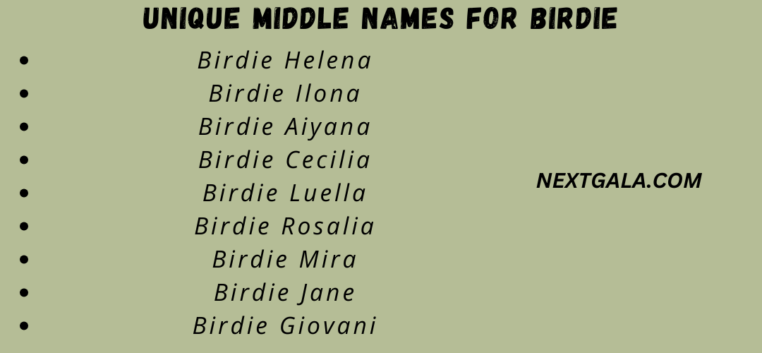 Unique Middle Names For Birdie