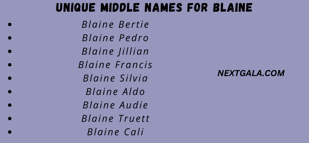 Unique Middle Names For Blaine