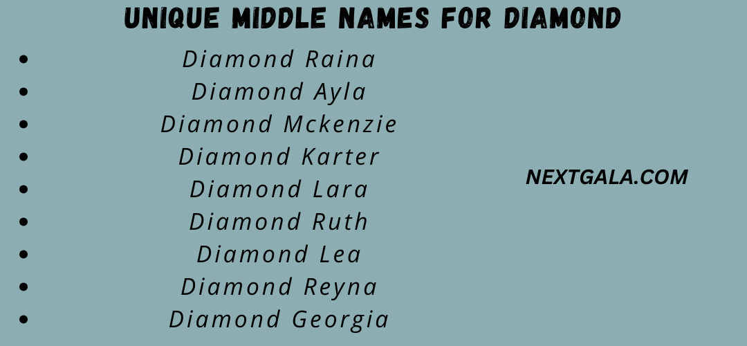  Middle Names For Diamond