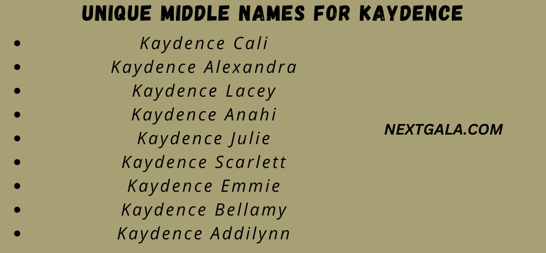 Middle Names For Kaydence