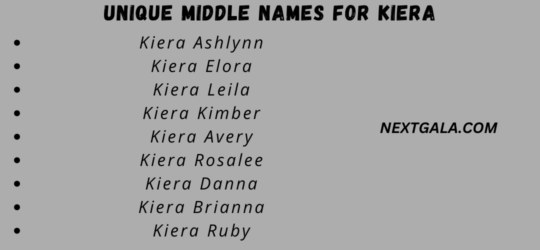 Middle Names For Kiera