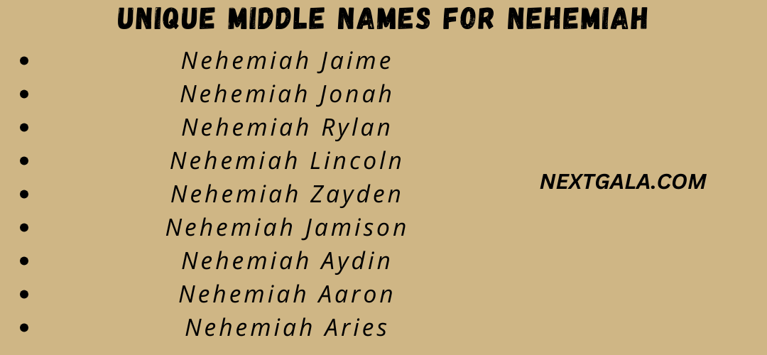 Middle Names For Nehemiah