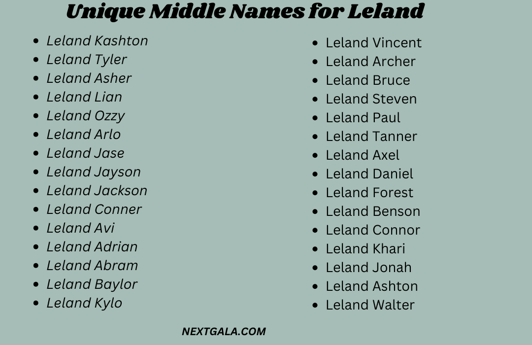 Middle Names for Leland 