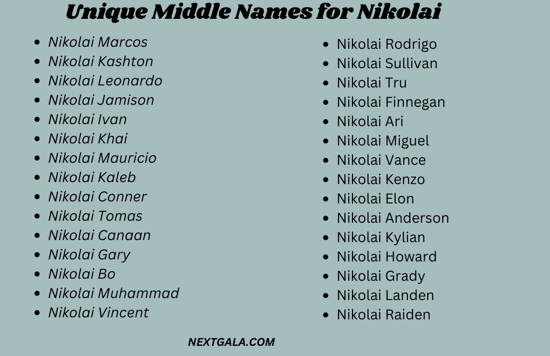 Middle Names for Nikolai 