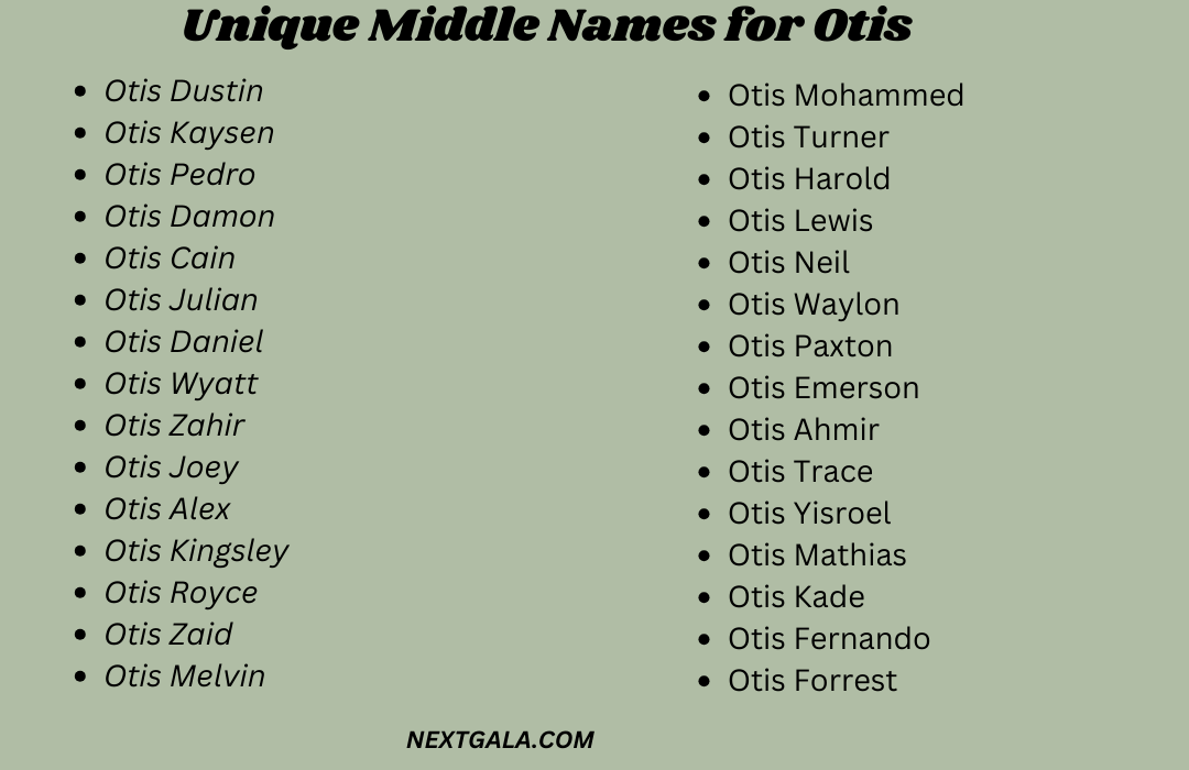 Middle Names for Otis 