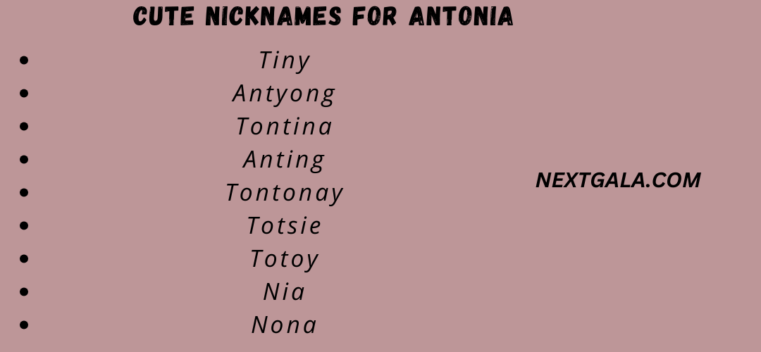Cute Nicknames for Antonia