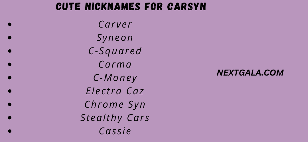 Cute Nicknames for Carsyn