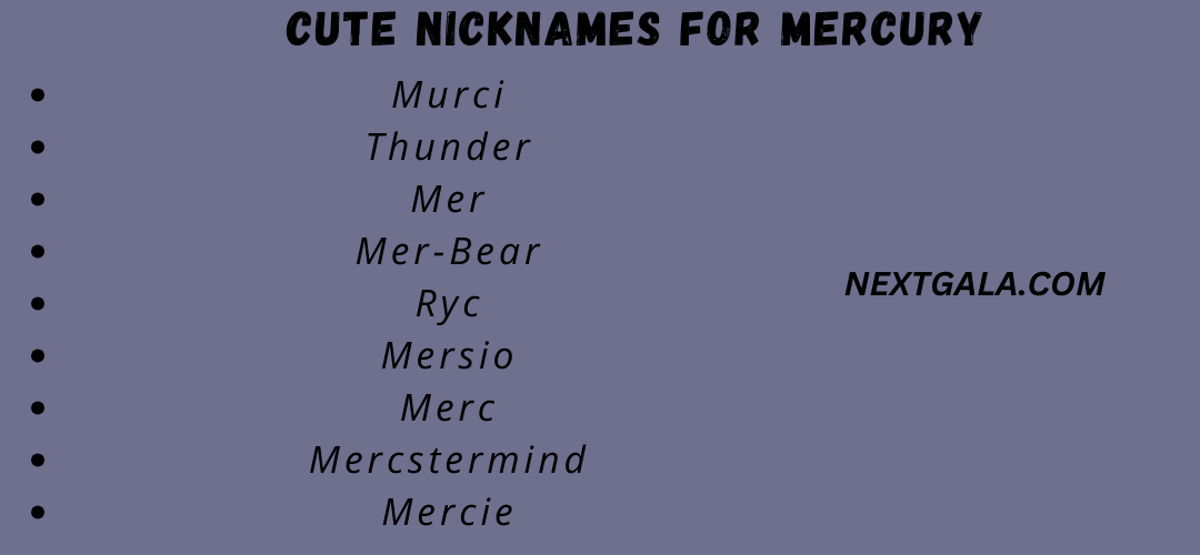 Cute Nicknames for Mercury