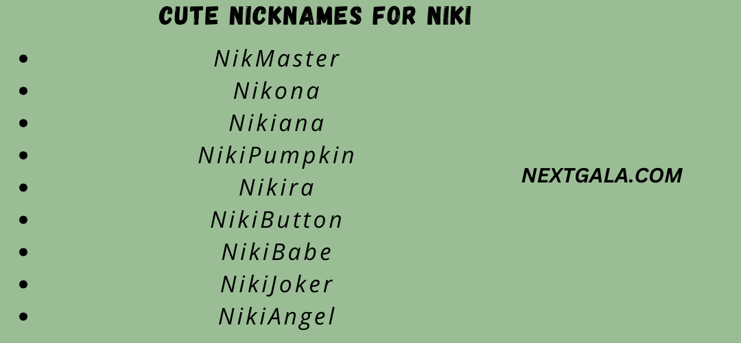 Cute Nicknames for Niki