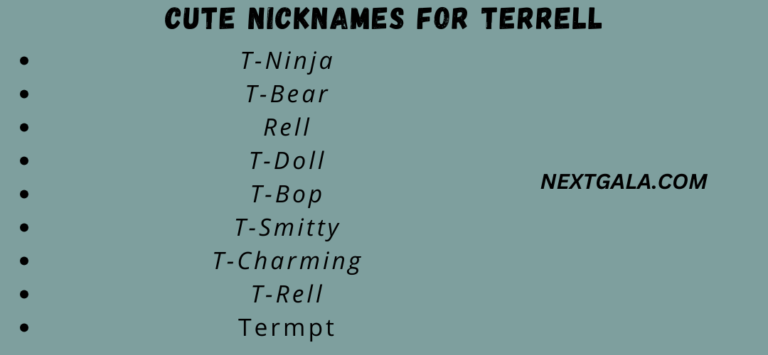 Cute Nicknames for Terrell