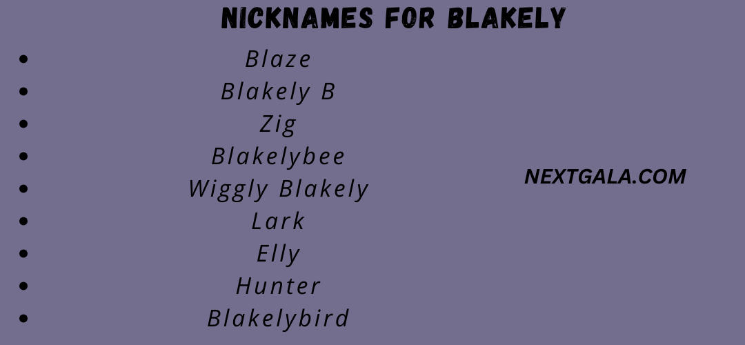 Nicknames for Blakely