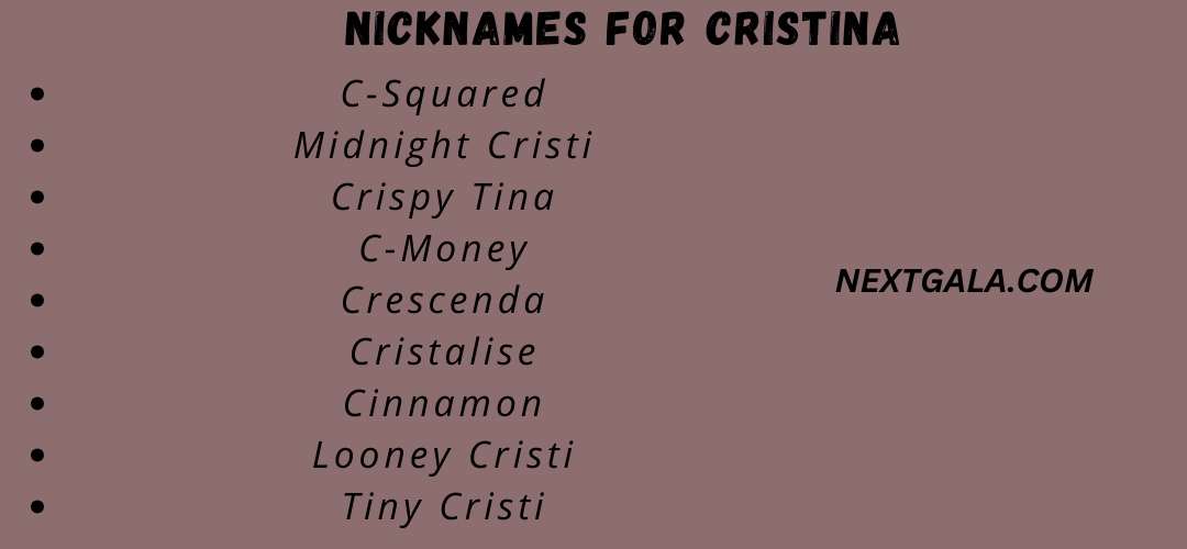 Nicknames for Cristina