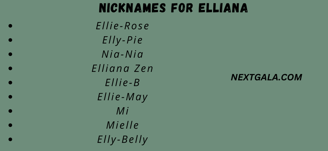 Nicknames for Elliana