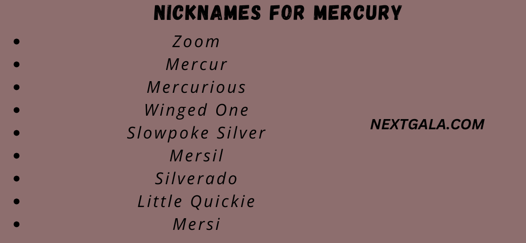 Nicknames for Mercury