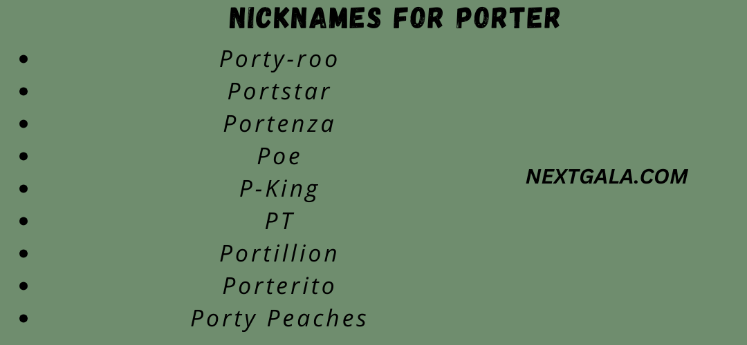 Nicknames for Porter