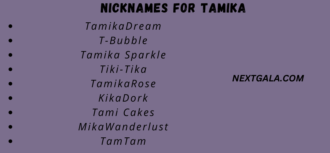 Nicknames for Tamika
