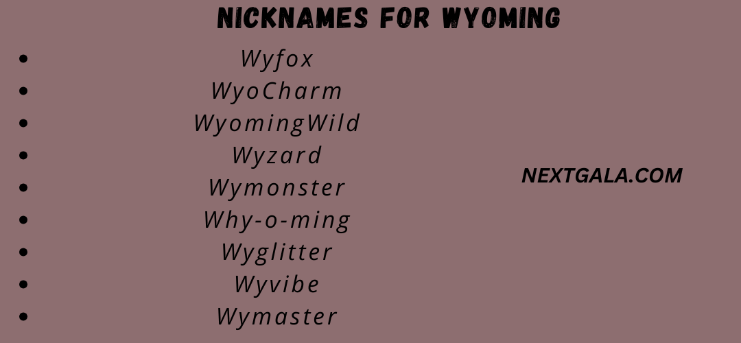 Nicknames for Wyoming (1)