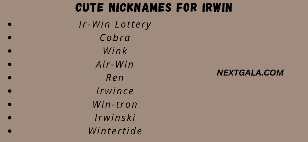 cute Nicknames for Irwin