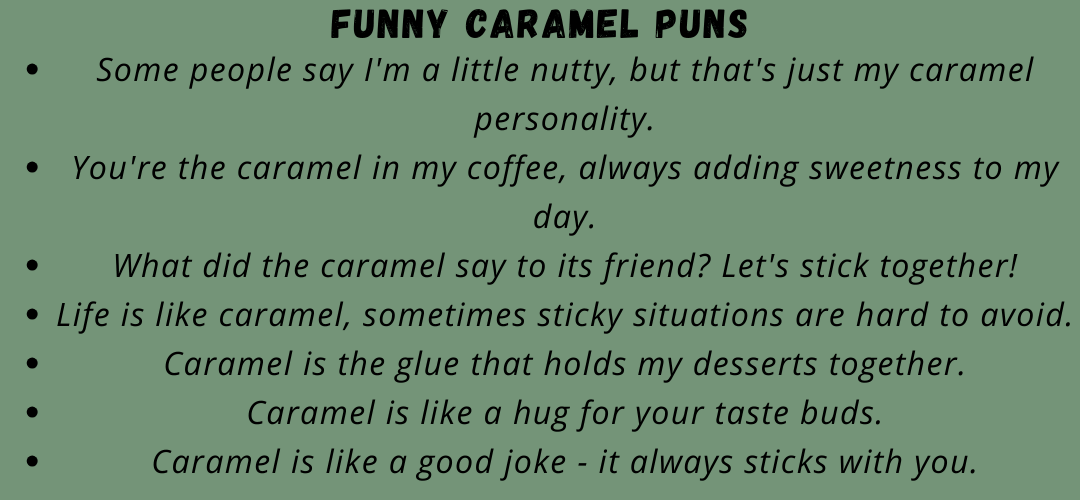 Funny Caramel Puns
