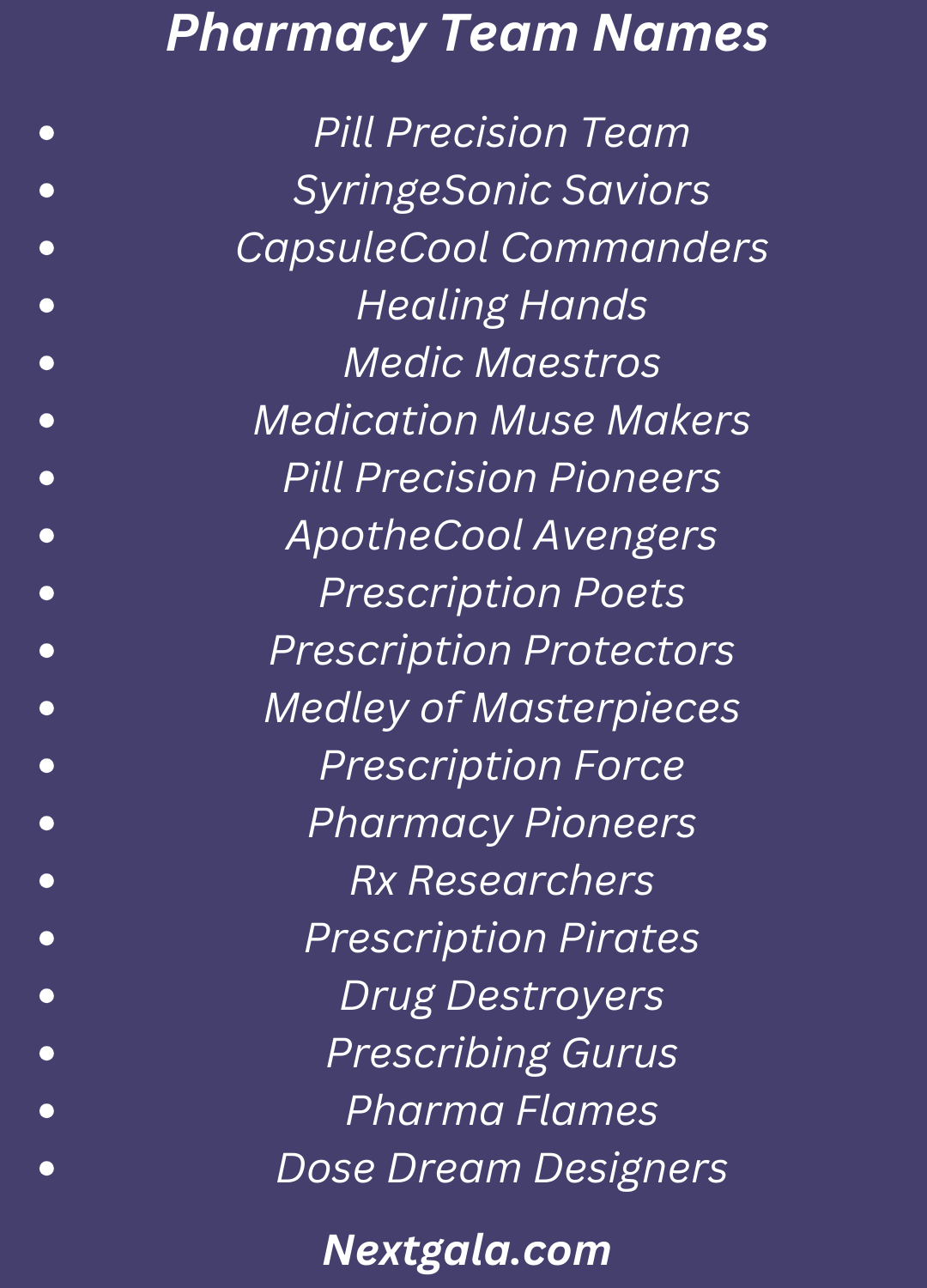 Pharmacy Team Names