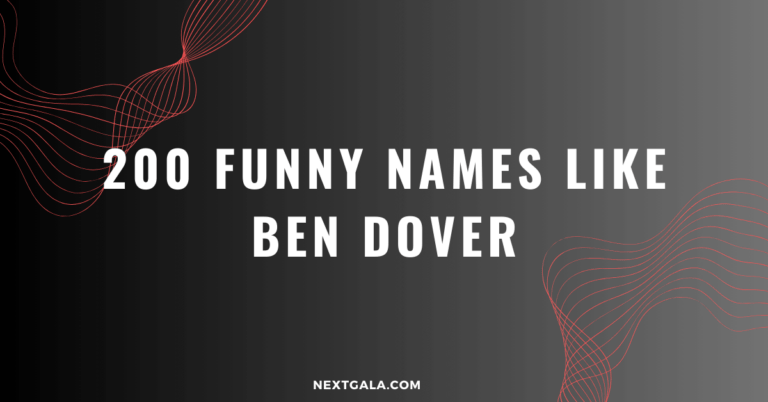 Funny Names Like Ben Dover