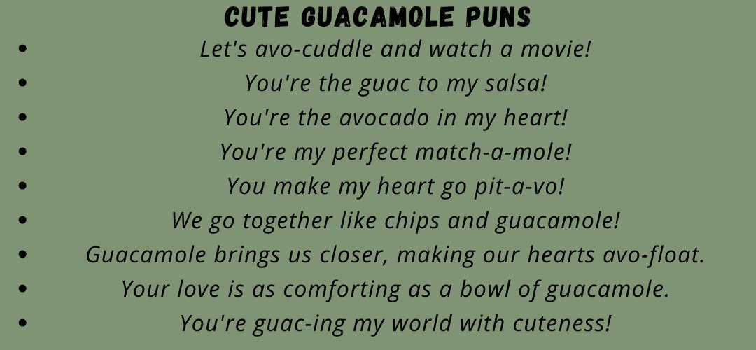 Cute Guacamole Puns