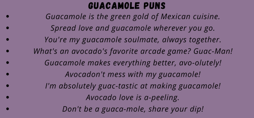 Guacamole Puns