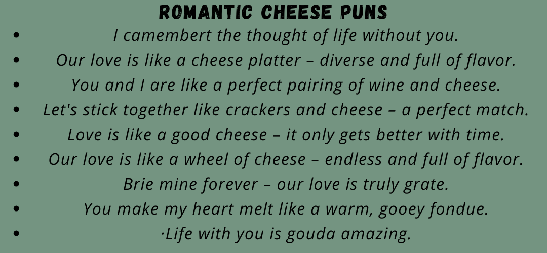 Romantic Cheese Puns